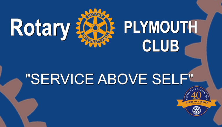 Plymouth Rotary Club Rotary Plymouth Club - Service Above Self