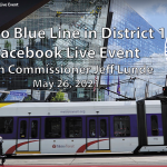 District 1 Metro Blue Line Facebook Live Event title page